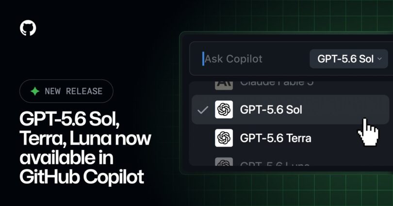 GPT-5.6 Sol Terra Luna GitHub Copilot